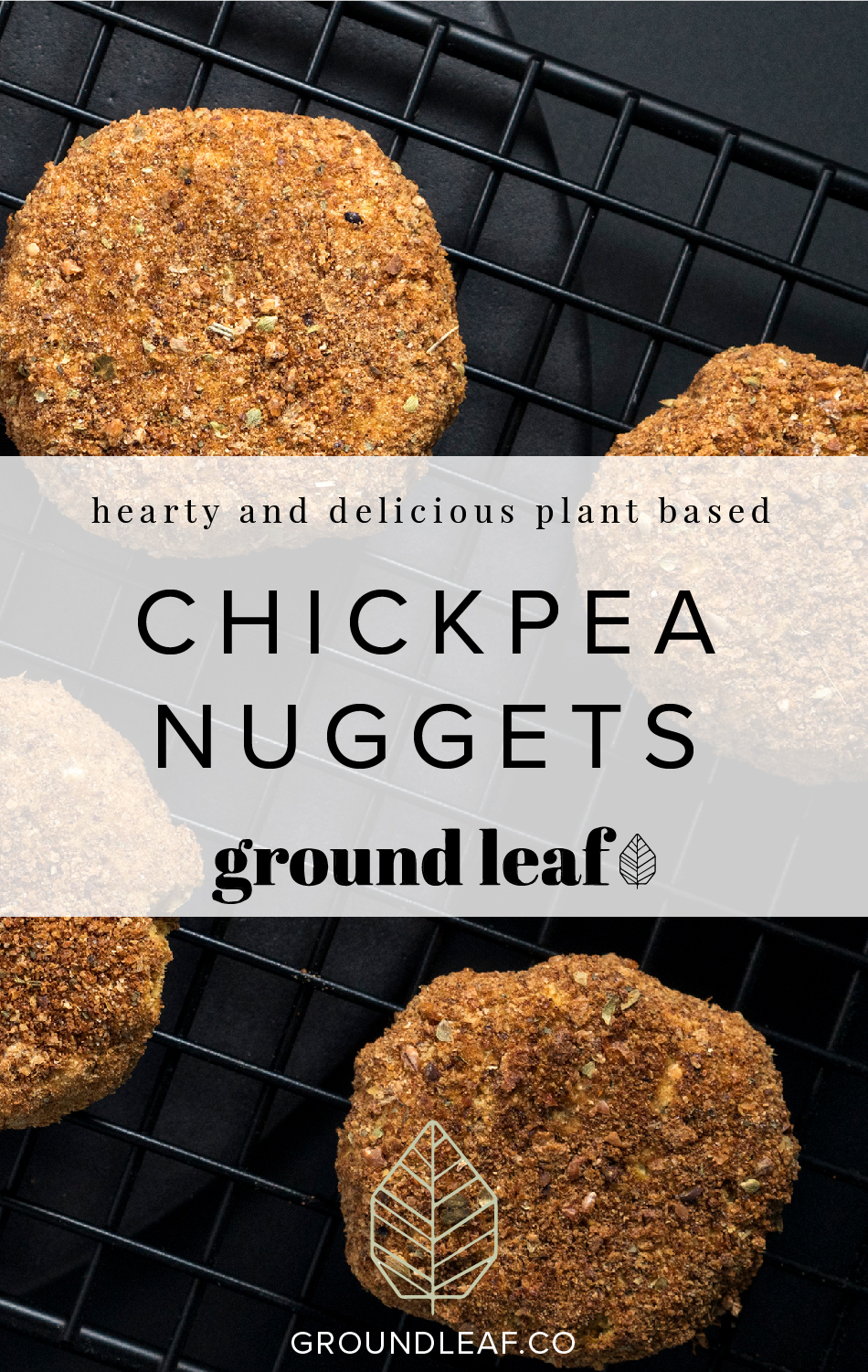 Learn how to make hearty and delicious vegan chickpea nuggets.| groundleaf.co